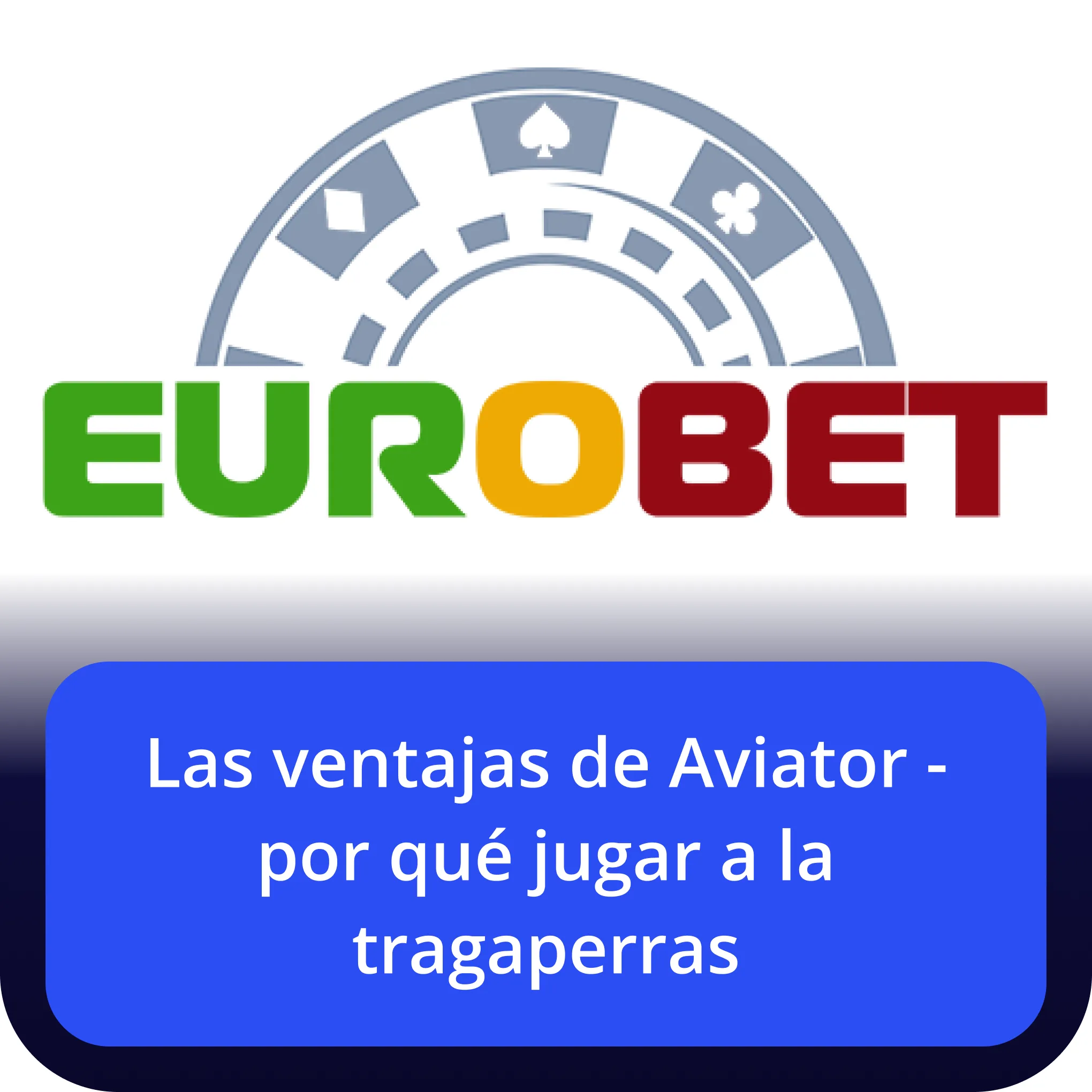 eurobet aviator beneficios