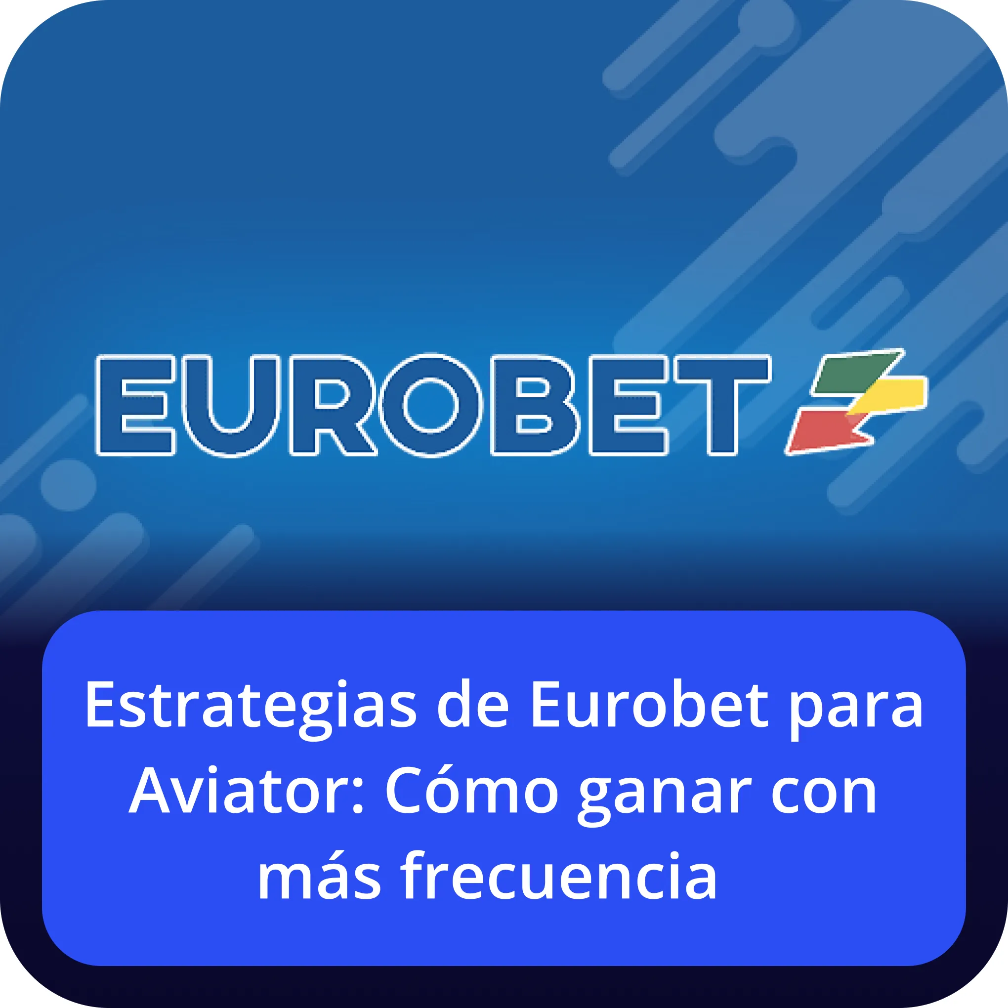 eurobet aviator estrategias