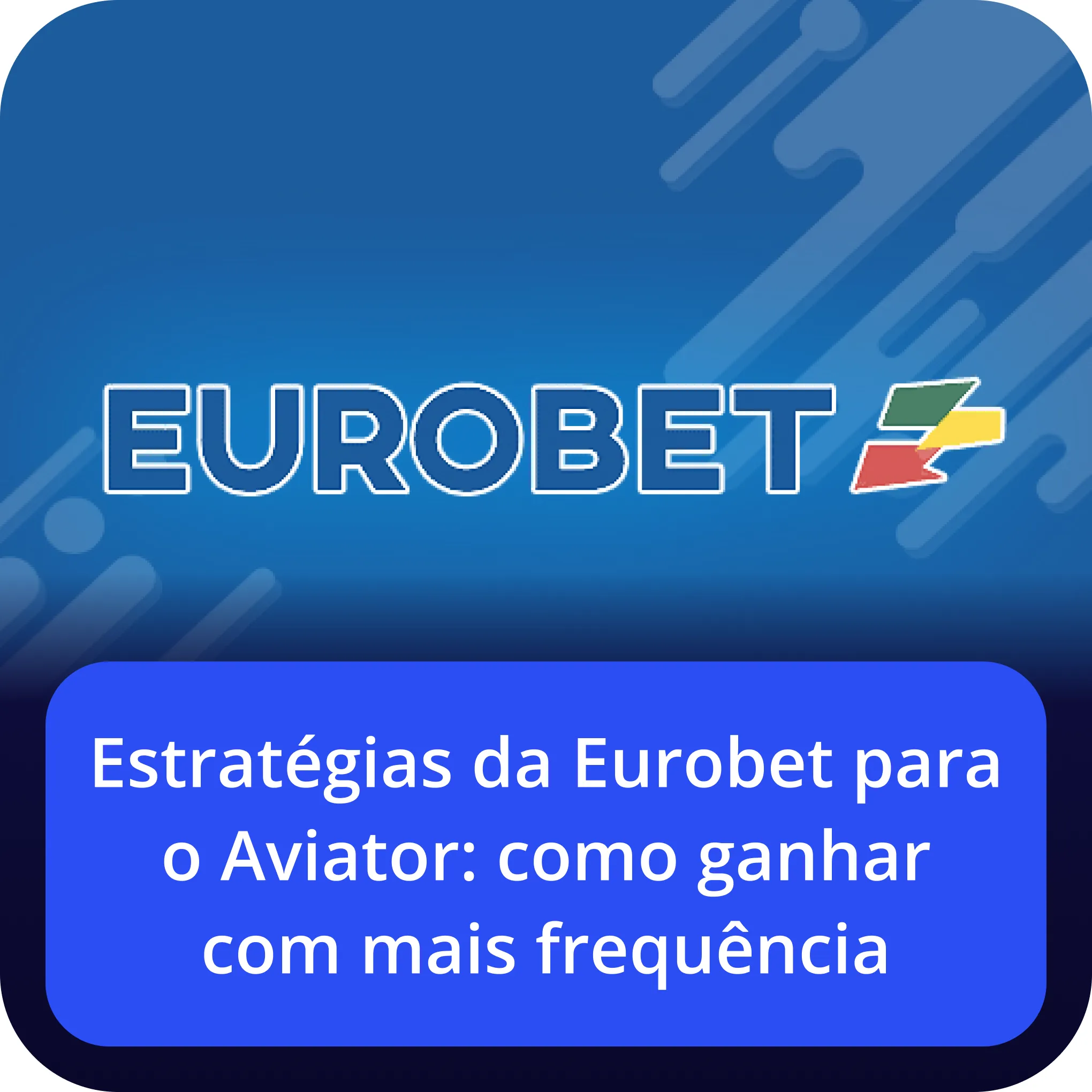 eurobet aviator estratégias
