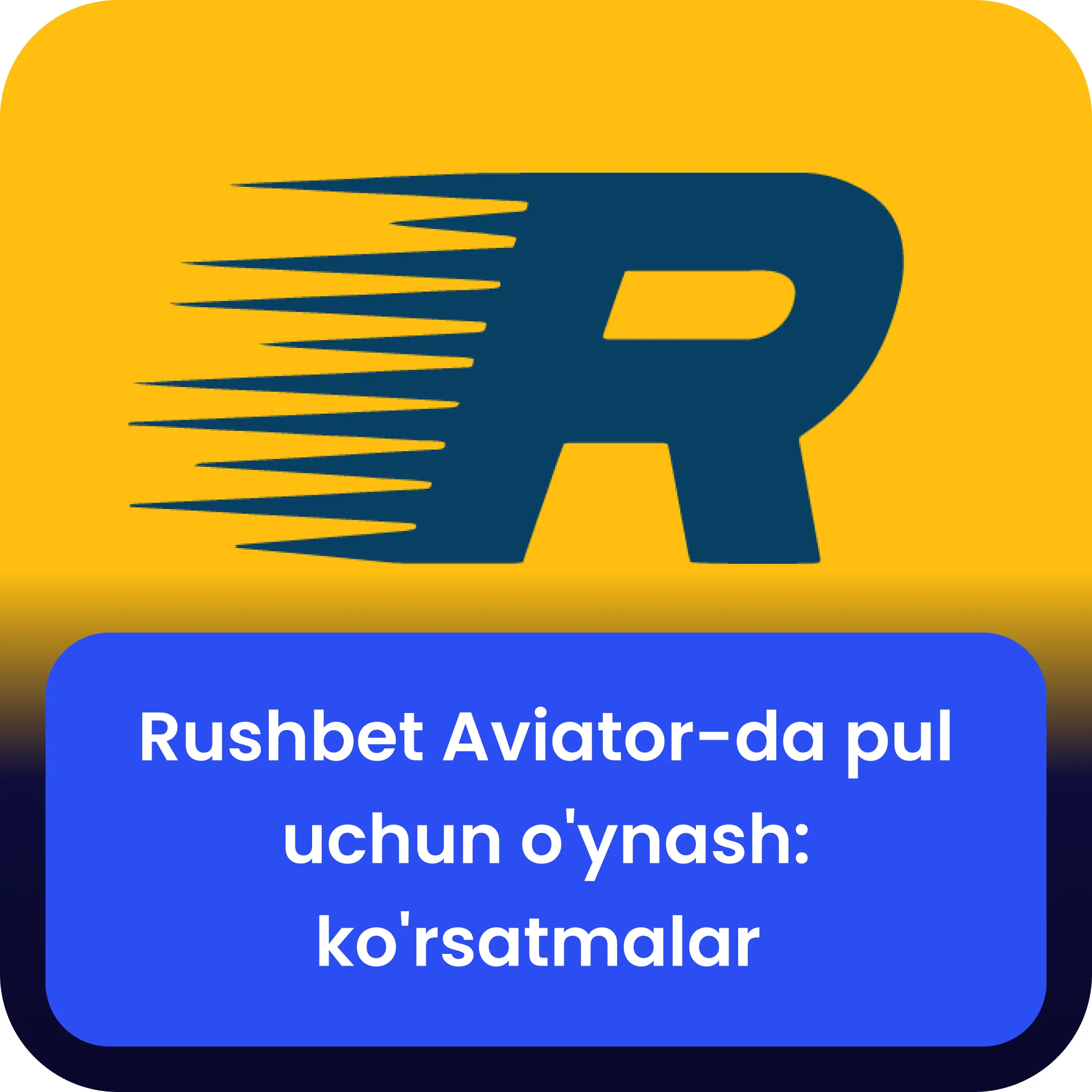 rushbet aviator o'ynash