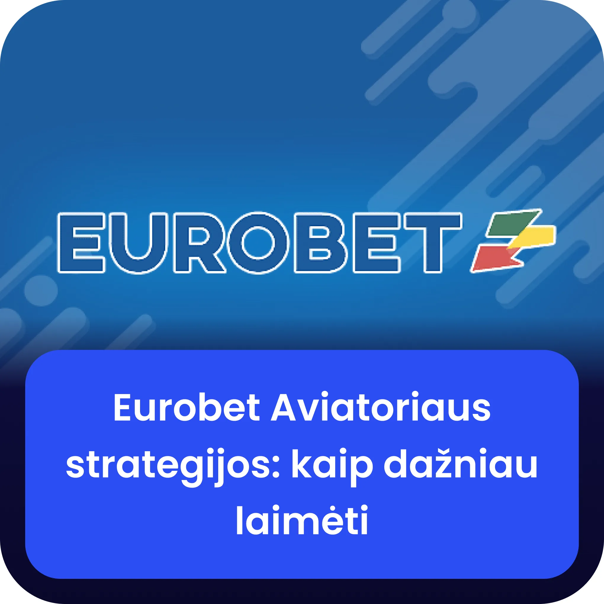 eurobet aviator strategijos
