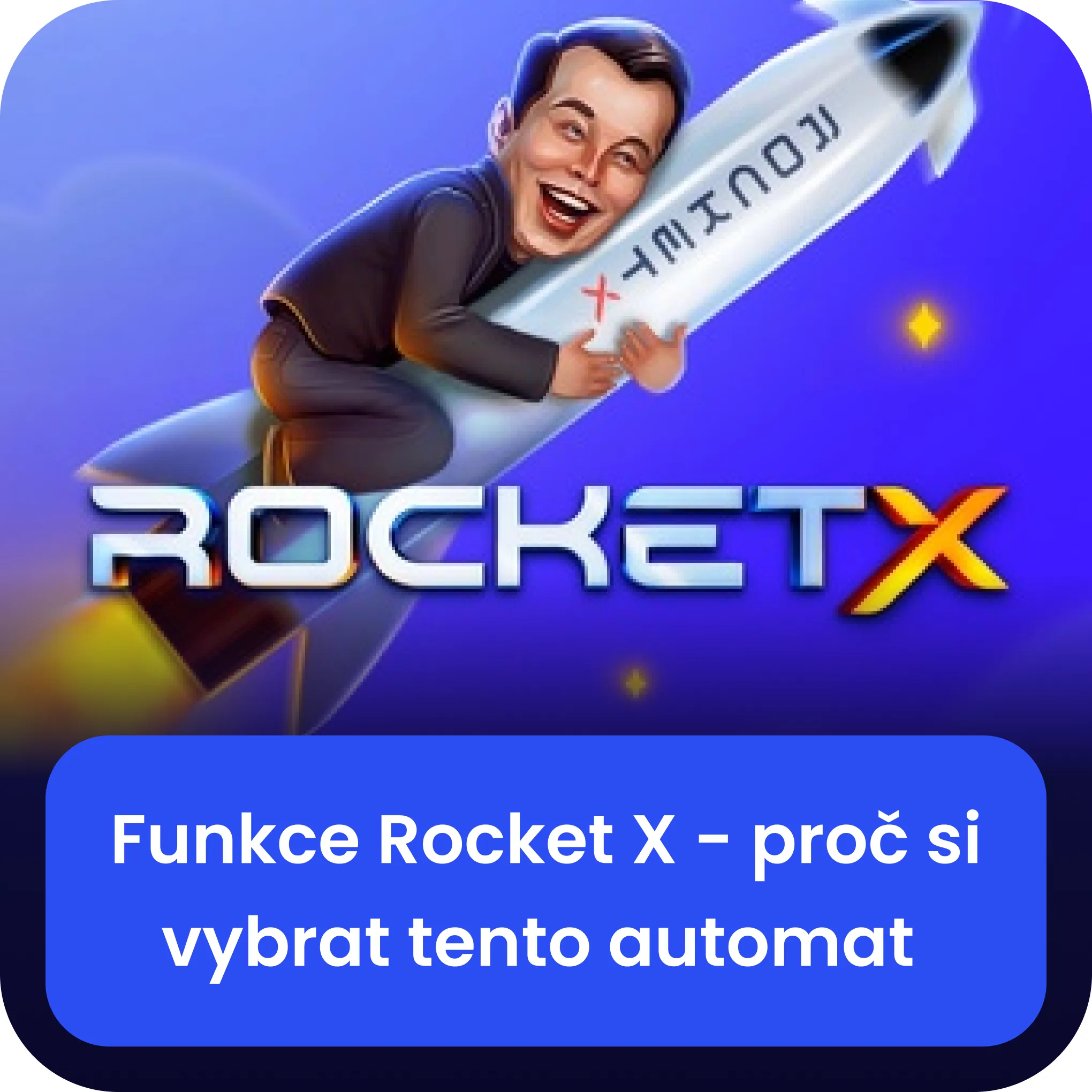 funkce rocket x 